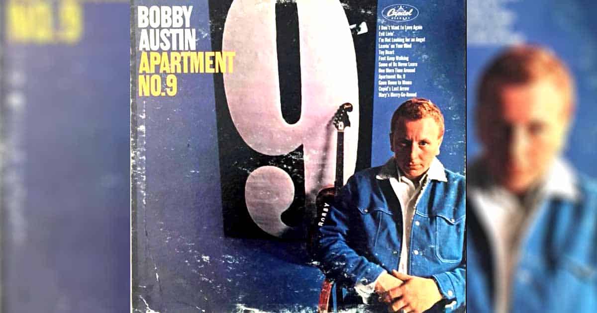Before Wynette,'Twas Bobby Austin's “Apartment No. 9” 2