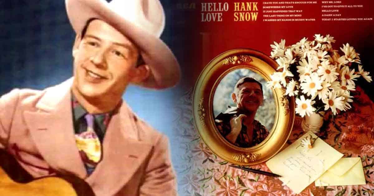 Hank Snow’s “Hello Love”: A 1974 Country Classic 2