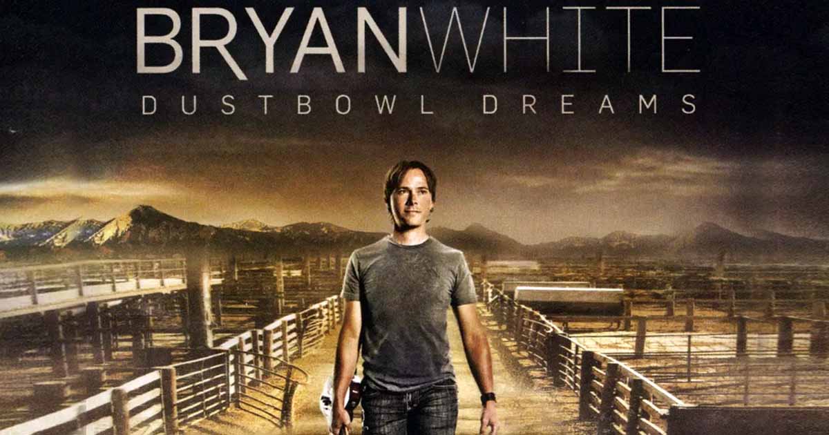 Bryan White's "Dustbowl Dreams" is About His Life and Career 2