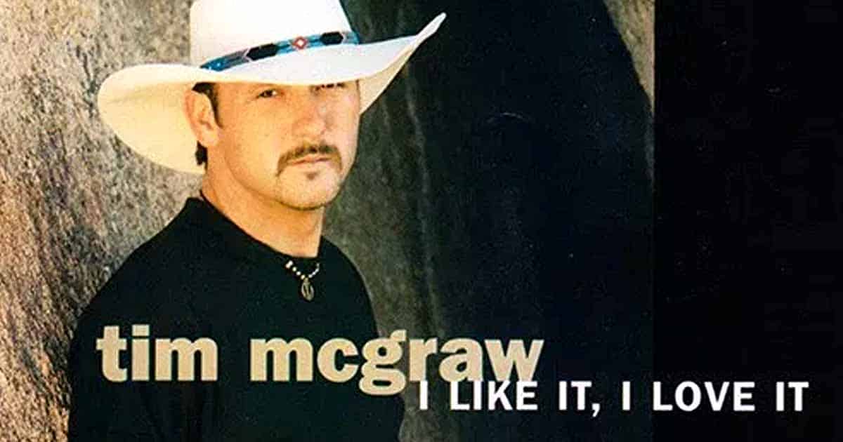 When Tim McGraw Earned His 3rd No.1 Single “I Like It, I Love It” 2