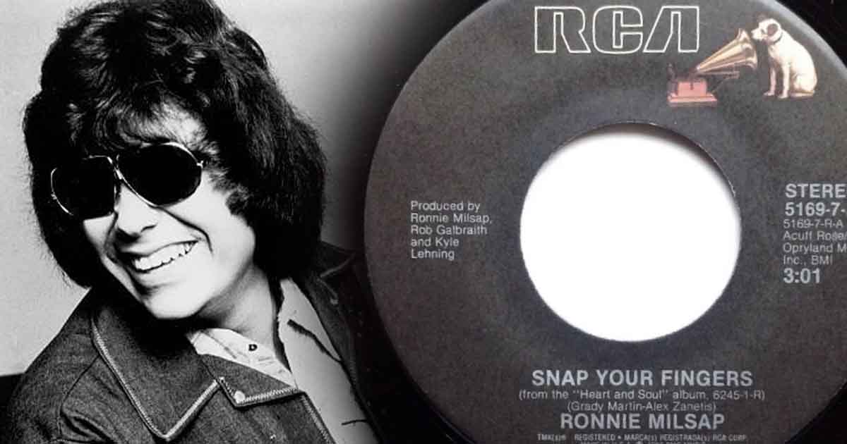 Ronnie Milsap's 30th of 35 No.1 Hits, “Snap Your Fingers” 2