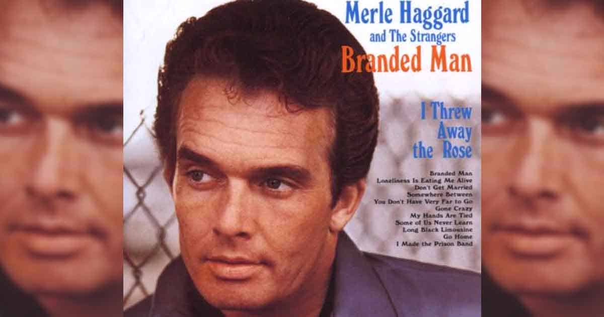 "Branded Man" Captured Merle Haggard's Inmate Representation 2