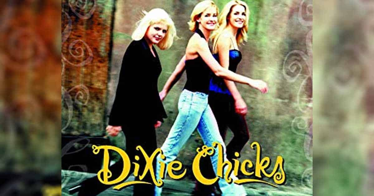 A Classic Hit From Dixie Chicks, “Wide Open Spaces” 2