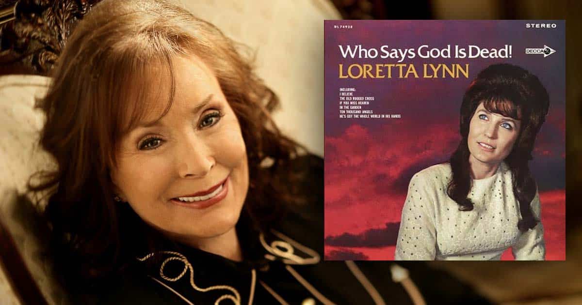 More Than a Cover: Unveiling Loretta Lynn's Unique "Ten Thousand Angels"