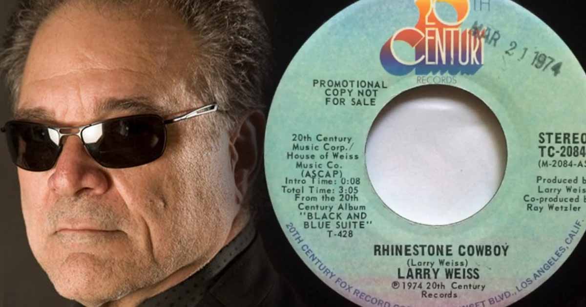 "Rhinestone Cowboy:" The Original Version by Larry Weiss 2