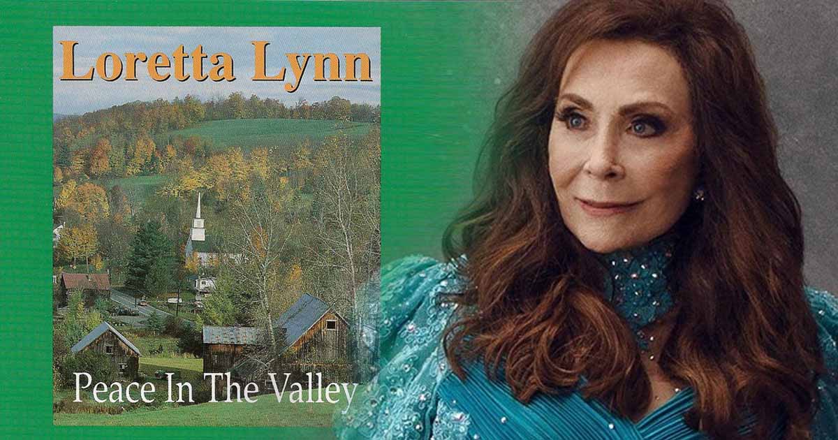 Loretta Lynn Praised the Lord in “Peace in the Valley” 2