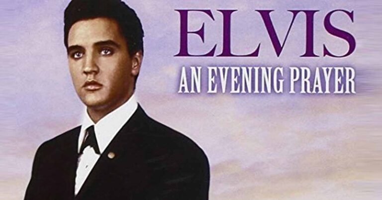 “An Evening Prayer” from Elvis’ 17th Album “He Touched Me”