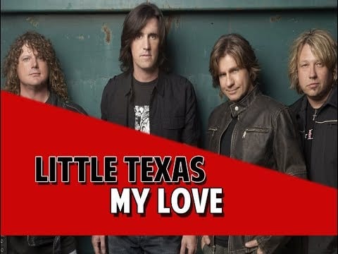 Little Texas, My Love