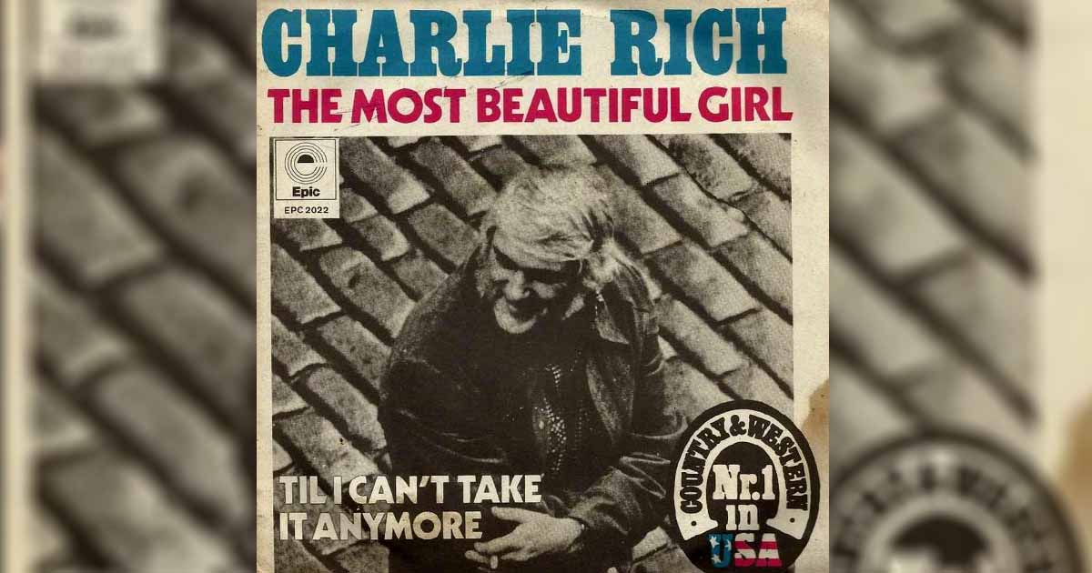 "The Most Beautiful Girl:" A Classic Hit by Charlie Rich 2