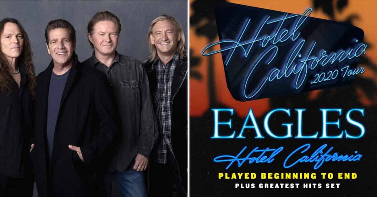 The Eagles Expand Their Amazing Hotel California 2020 Tour 2