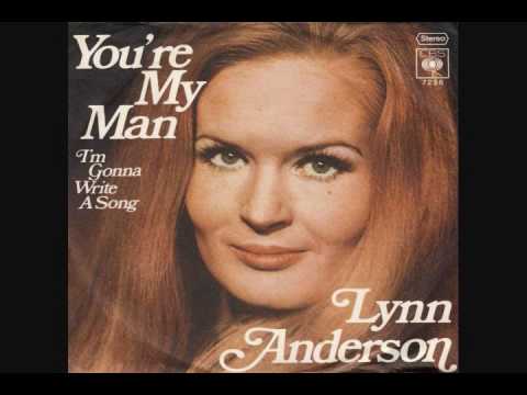 Lynn Anderson, You're My Man