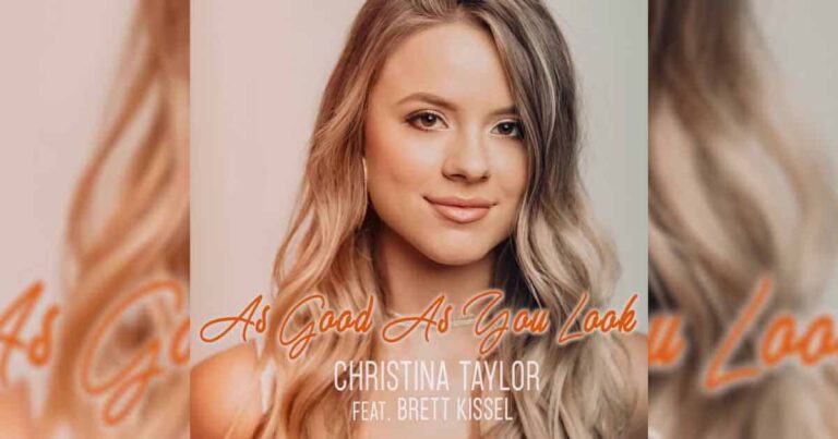 Exclusive: Christina Taylor and Her Single “As Good As You Look”