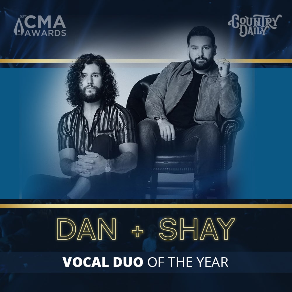 2019 CMA Vocal Duo of the Year Dan and Shay