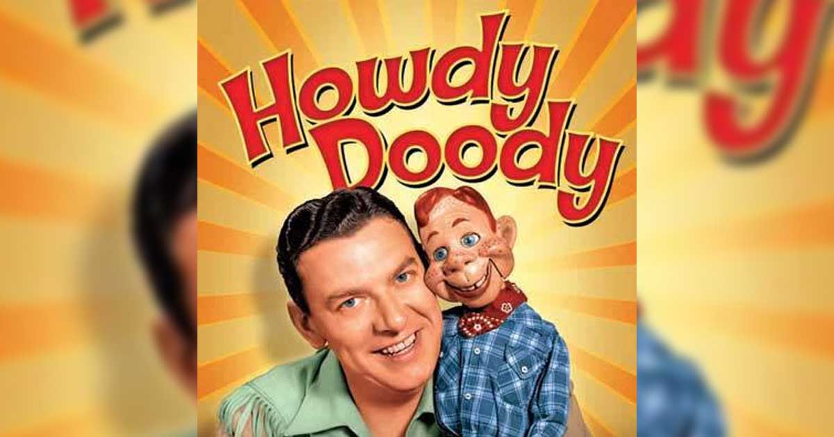 "Howdy Doody" was a must-see tv for '50s kids
