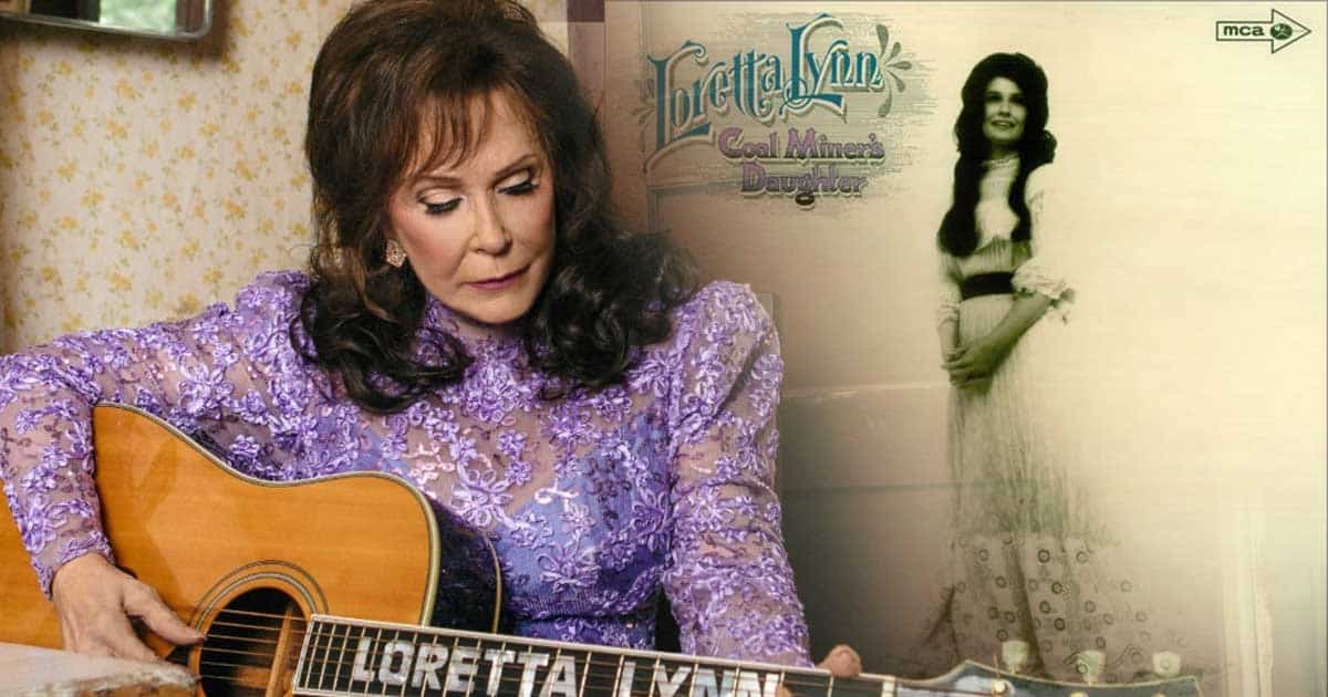 Loretta Lynn's "Coal Miner's Daughter