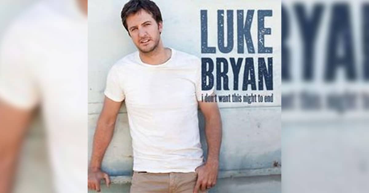 Luke Bryan's "I Don't Want This Night To End"