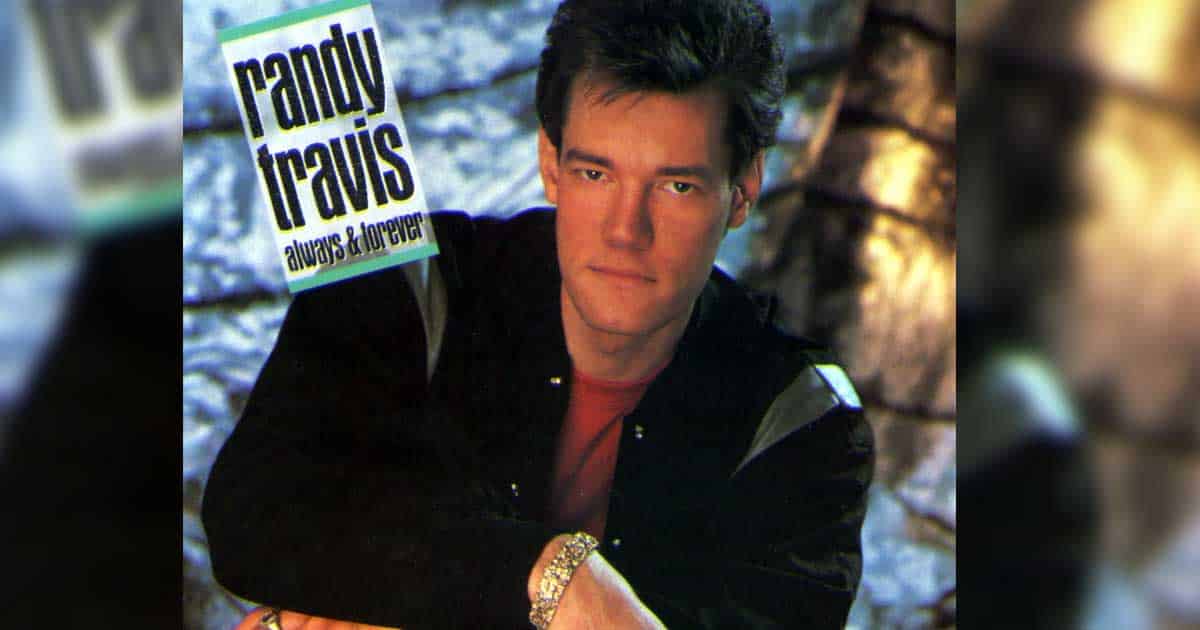 Randy Travis' "Forever And Ever, Amen"
