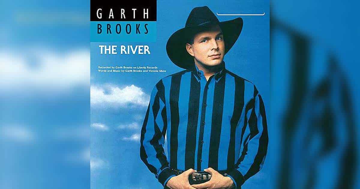 The river by garth brooks