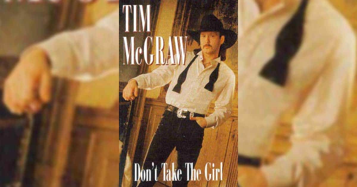 Tim McGraw's "Don't Take the Girl"