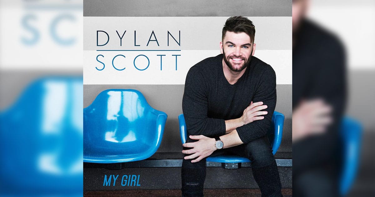 My Girl by Dylan Scott