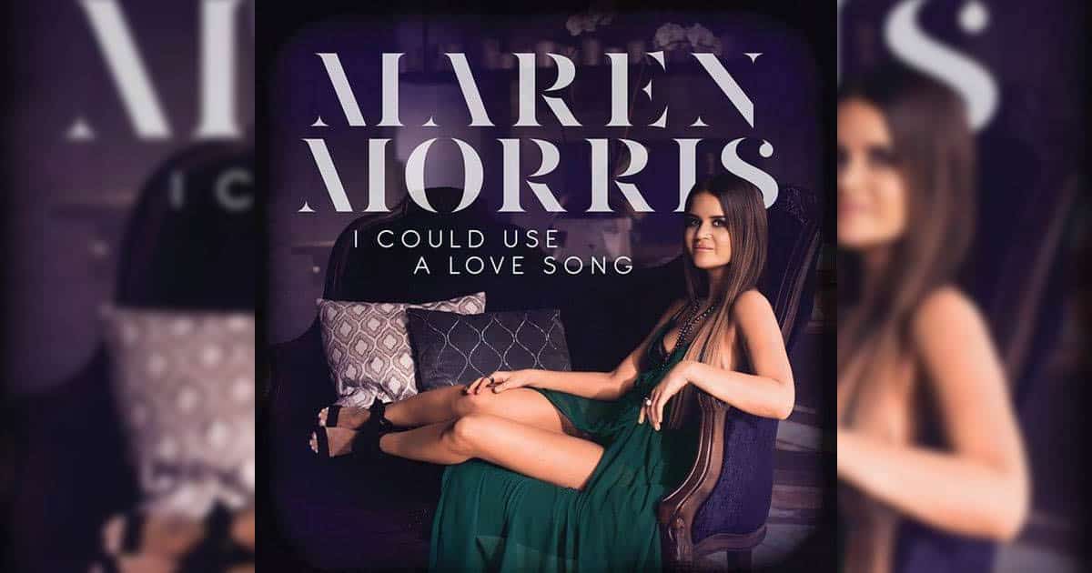 Maren Morris' "I Could Use A Love Song"