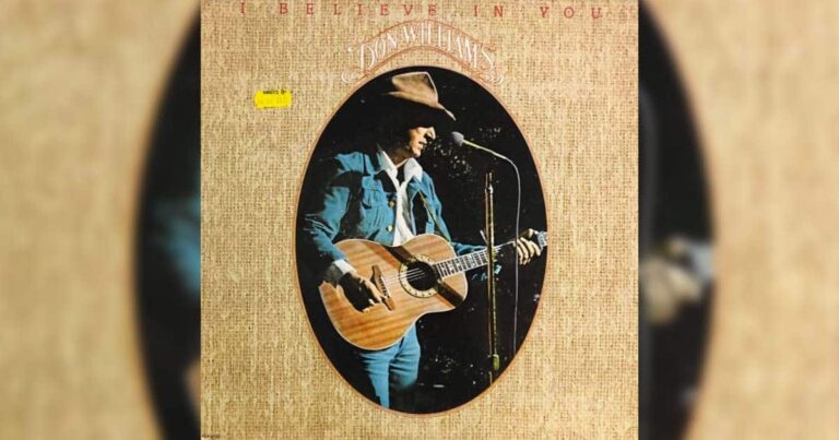 Don Williams’ “I Believe In You:” The Biggest Record of His Career