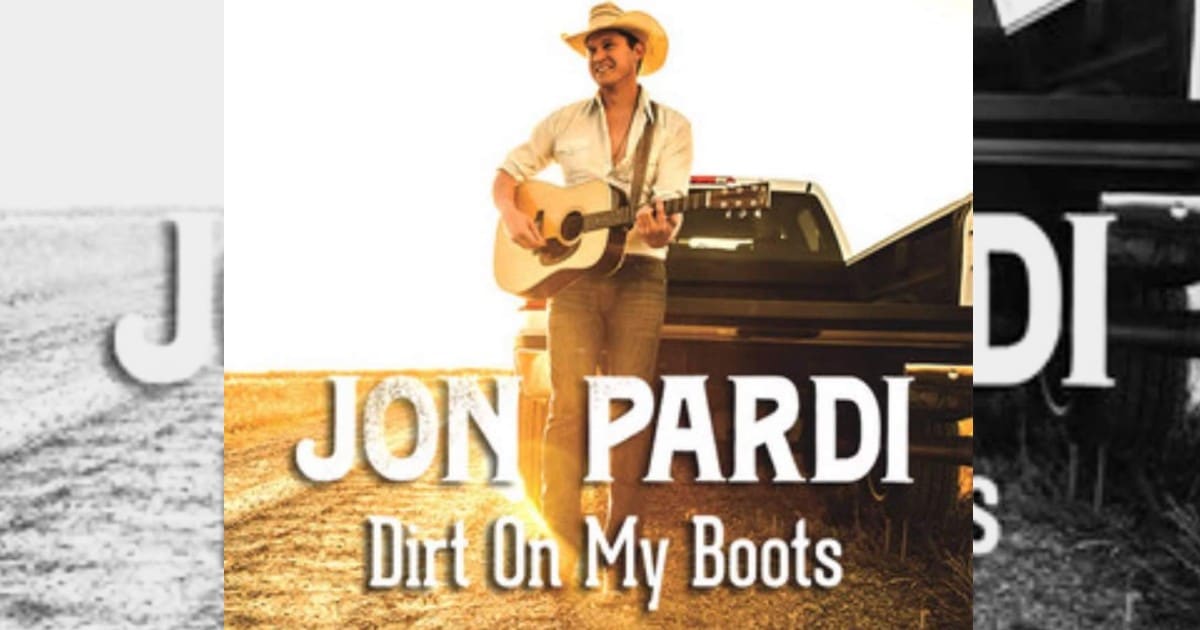 Jon Pardi Dirt On My Boots