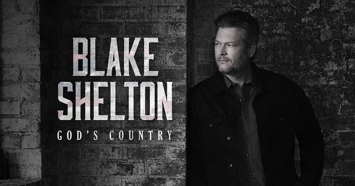 “God’s Country” – The 2019 Blake Shelton hit that Breathed New Life Into His Career