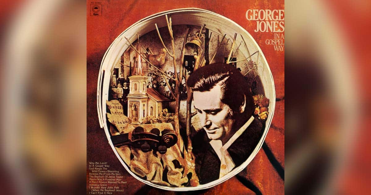 Why Me Lord + George Jones