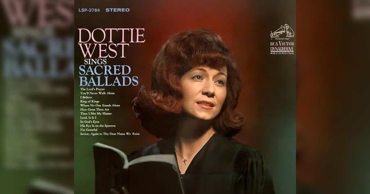 His Eyes is on the Sparrow + Dottie West
