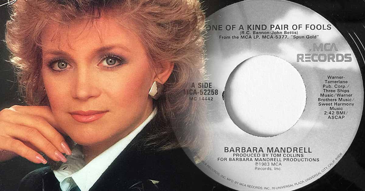 One of a Kind Pair of Fools + Barbara Mandrell