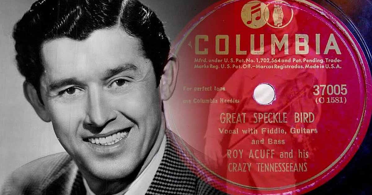 The Great Speckled Bird - Roy Acuff
