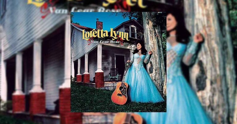 Van Lear Rose Loretta Lynn
