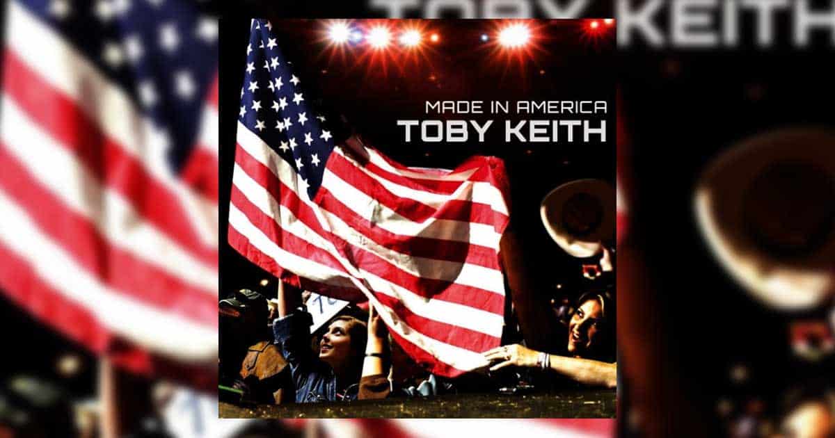Toby Keith Made in America
