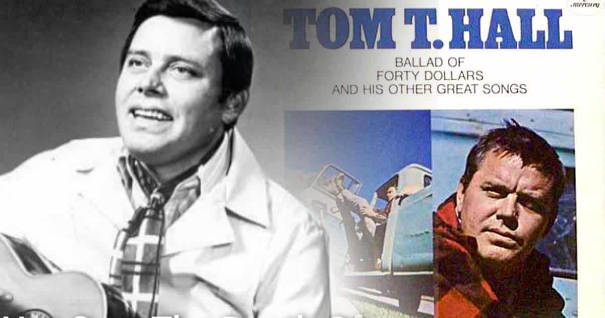 Tom T Hall Ballad of Forty Dollars