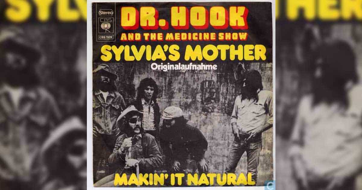 Did You Know That “Sylvia’s Mother” By Dr. Hook & The Medicine Show Was Based on a True Story?