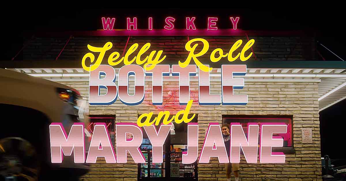 Jelly Roll - Bottle And Mary Jane