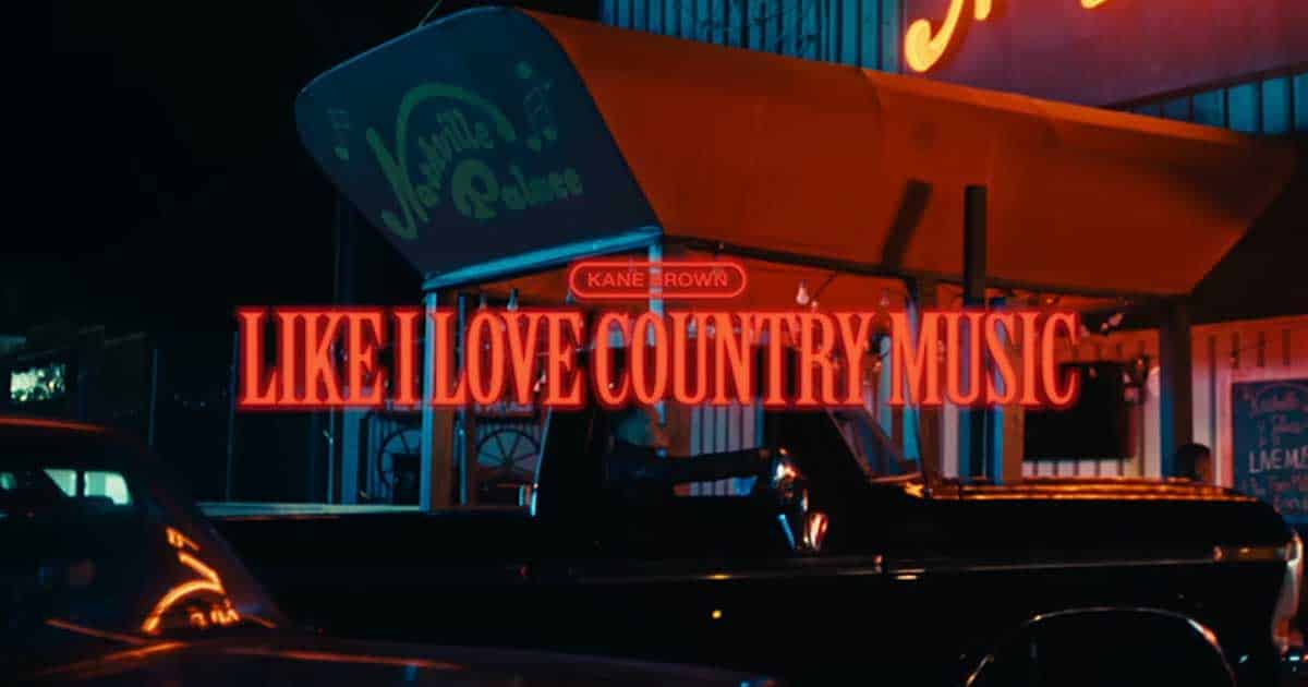 Meaning behind Kane brown’s 'Like I Love Country Music'