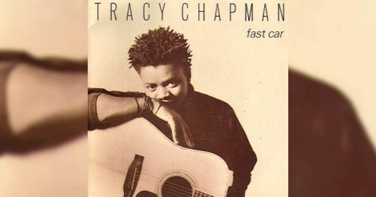 Meaning behind Tracy Chapman's Fast Car