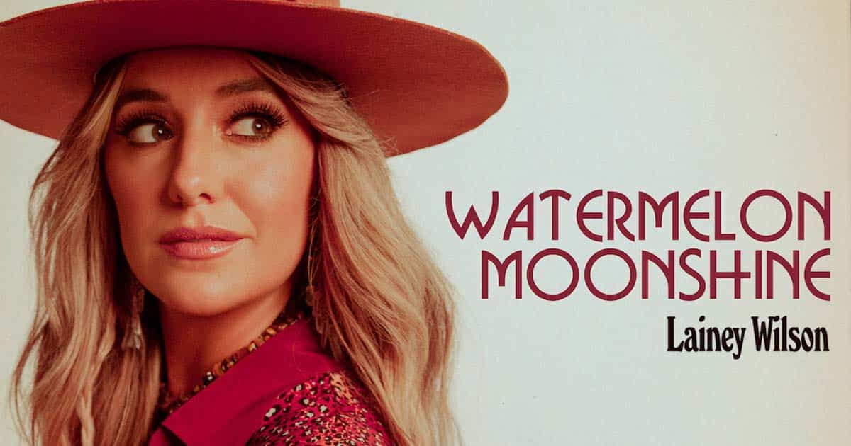 Lainey Wilson Delivers Nostalgia With Watermelon Moonshine