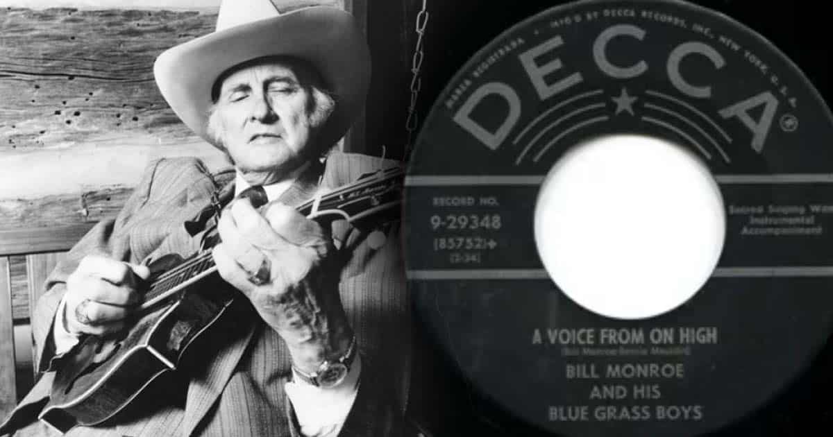 Bill Monroe + A Voice From On High