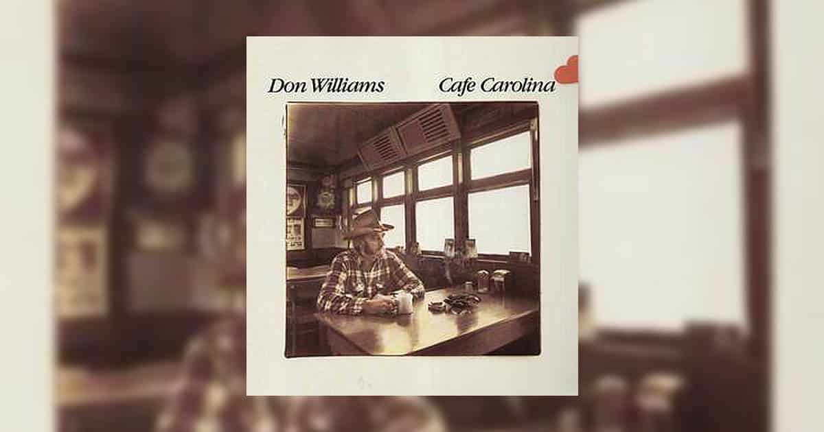 Don Williams + That's The Thing About Love
