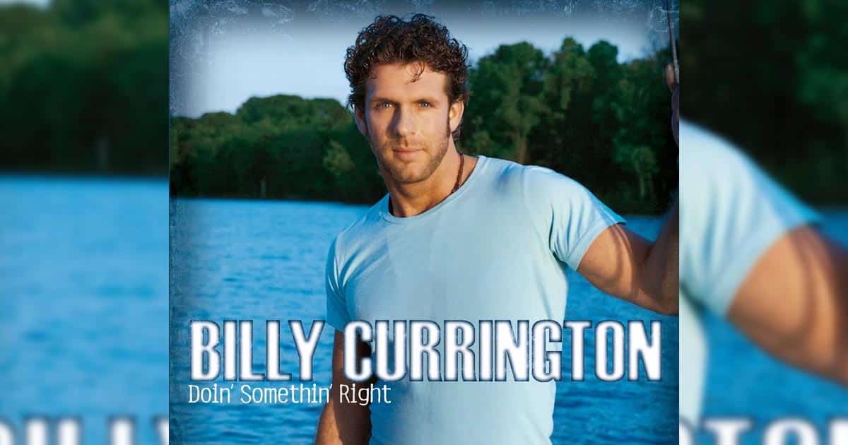 Billy Currington + Good Directions