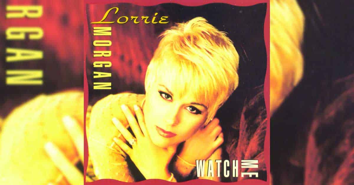 Lorrie Morgan + What Part of No