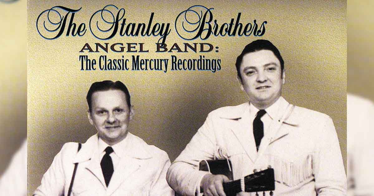 The Stanley Brothers - Angel Band