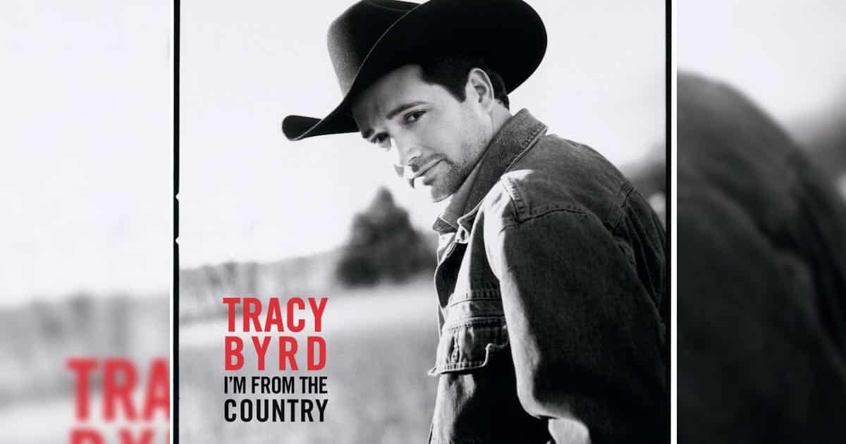 Tracy Byrd + I'm from the Country