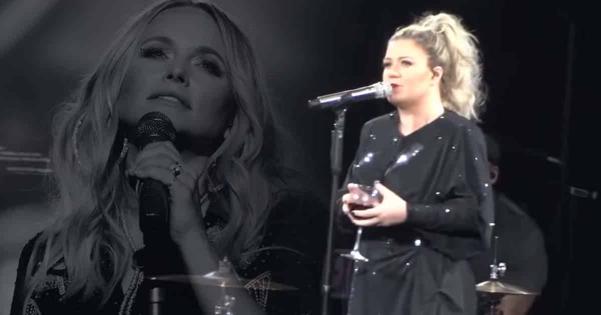 Kelly Clarkson Blows Us Away with Her Rendition of Miranda Lambert’s “Tin Man”