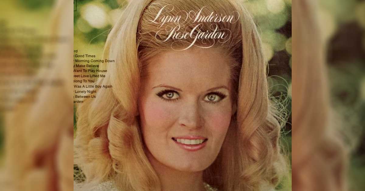 Lynn Anderson’s “Rose Garden” Teaches an Important Lesson in Relationship 2