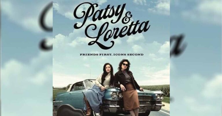 Watch the First Lifetime Movie Trailer of Patsy & Loretta
